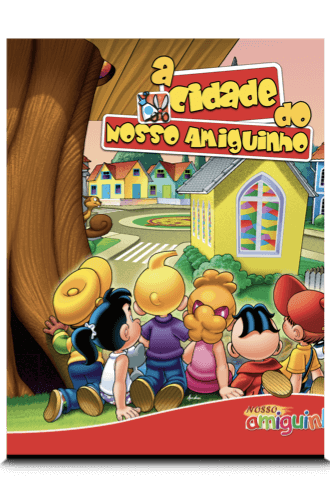 a-cidade-do-nosso-amiguinho