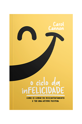 o-ciclo-da-infelicidade-carol-cannon-brochura