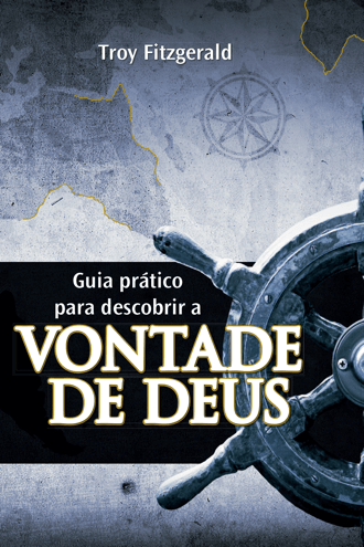guia-pratico-para-descobrir-a-vontade-de-deus