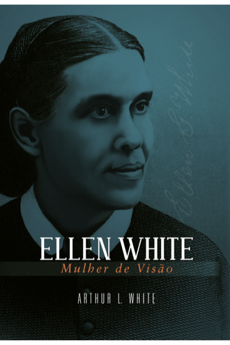ellen-white-mulher-de-visao
