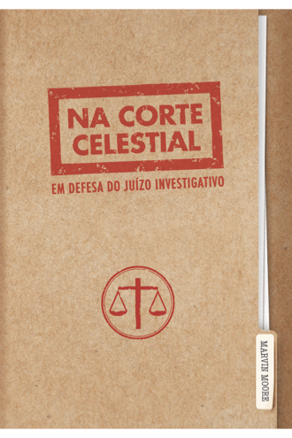 na-corte-celestial-em-defesa-do-juizo-investigativo