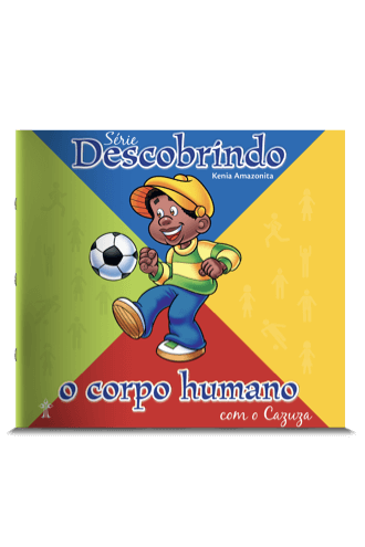 descobrindo-o-corpo-humano-com-o-cazuza-serie-descobrindo-com-a-turma-do-nosso-amiguinho