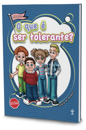 o-que-e-ser-tolerante-serie-valores