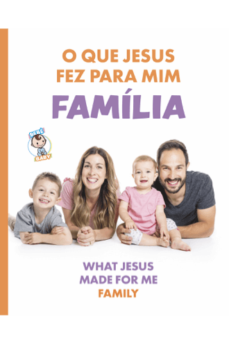 o-que-jesus-fez-para-mim-familia