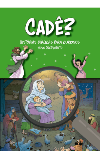 cade-historias-biblicas-para-curiosos-novo-testamento