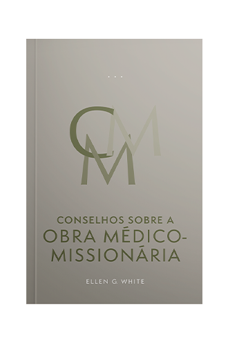 conselhos-sobre-a-obra-medico-missionaria-edicao-atualizada-brochura