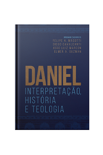 daniel-interpretacao-historia-e-teologia