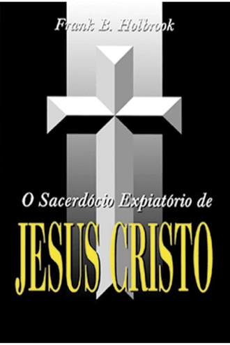 o-sacerdocio-expiatorio-de-jesus-cristo