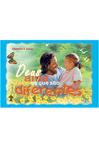 deus-ama-os-que-sao-diferentes