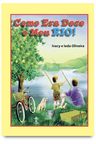 como-era-doce-o-meu-rio
